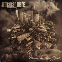 American Mafia Made In New York Album Cover