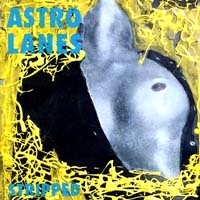 Astro Lanes Stripped Album Cover
