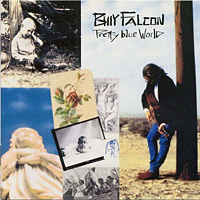 [Billy Falcon Pretty Blue World Album Cover]