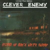 Clever Enemy Legend of Black Water Swamp Album Cover