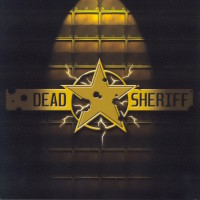[Dead Sheriff By All Means Album Cover]