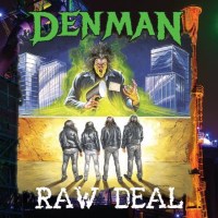 [Denman Raw Deal Album Cover]