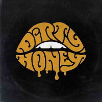 [Dirty Honey Dirty Honey Album Cover]