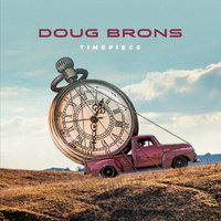 [Doug Brons Timepiece Album Cover]