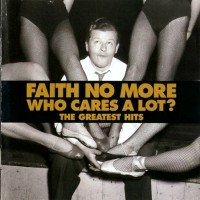Faith No More Who Cares a Lot: The Greatest Hits Album Cover