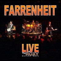 [Farrenheit Live At The Roxy Album Cover]