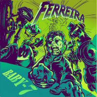 [Ferreira Baby-7 Album Cover]