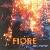 [Fiore Body Electric Album Cover]