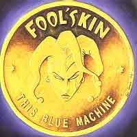 [Fool's Kin This Blue Machine Album Cover]