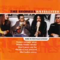 [The Georgia Satellites Greatest and Latest Album Cover]