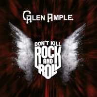 [Glen Ample Don't Kill Rock And Roll Album Cover]