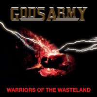 [God's Army Warriors of the Wasteland Album Cover]