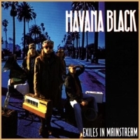 Havana Black Exiles In Mainstream Album Cover