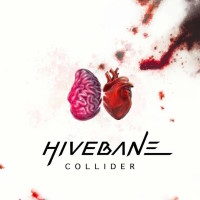 [Hivebane Collider Album Cover]