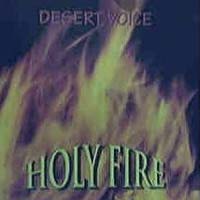 [Holy Fire Desert Voice Album Cover]