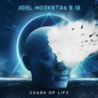 [Joel Hoekstra's 13 Crash Of Life Album Cover]