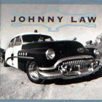 [Johnny Law Johnny Law Album Cover]