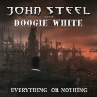 [John Steel With Doogie White Everything or Nothing Album Cover]