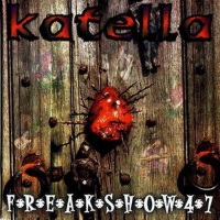 [Katella Freakshow 47 Album Cover]