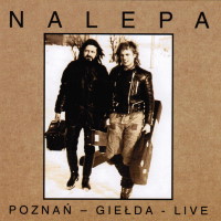 [Tadeusz Nalepa Pozna324 - Gie322da - Live Album Cover]