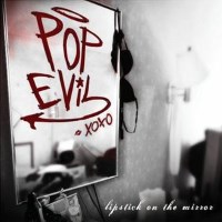 [Pop Evil Lipstick On The Mirror Album Cover]