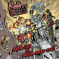 [Radio Cult Radio Cult vs. Mecha-Radio Cult Album Cover]