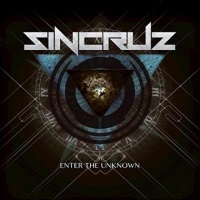 [Sin Cruz Enter the Unknown Album Cover]