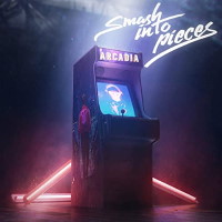 Smash Into Pieces Arcadia Album Cover