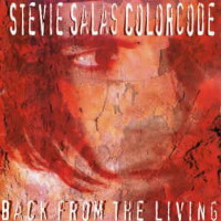 Stevie Salas Colorcode Back From the Living Album Cover