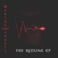 [Waking the Angels The Redline EP Album Cover]