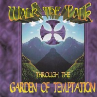 [Walk The Talk Through The Garden of Temptation Album Cover]