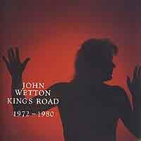[John Wetton King's Road 1972-1980 Album Cover]