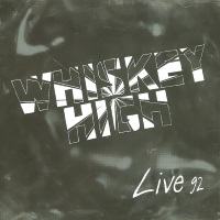 [Whiskey High Live '92 Album Cover]