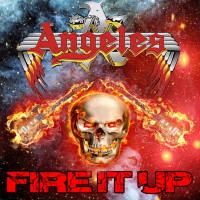 [Angeles Fire It Up Album Cover]