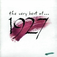 [1927 The Very Best Of... Album Cover]