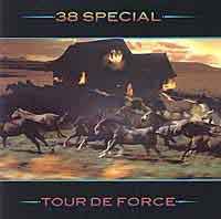[38 Special Tour De Force Album Cover]