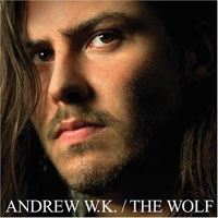 [Andrew W.K. The Wolf Album Cover]