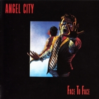 [Angels From Angel City Face To Face Album Cover]