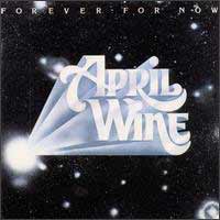 [April Wine Forever for Now Album Cover]