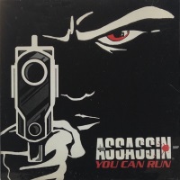 Assassin You Can Run Album Cover