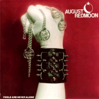 [August Redmoon Fools Are Never Alone Album Cover]