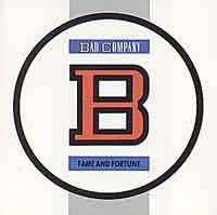 Bad Company Fame and Fortune Album Cover