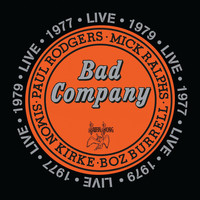 [Bad Company Bad Company Live in Concert 1977 and 1979 Album Cover]