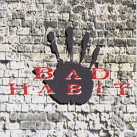 [Bad Habit Revolution Album Cover]