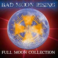Bad Moon Rising Full Moon Collection Album Cover