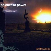 [Balance of Power Heathenology Album Cover]