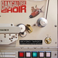 [Bangalore Choir Beyond Target Album Cover]
