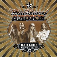 [Blackberry Smoke Bad Luck Ain't No Crime Album Cover]