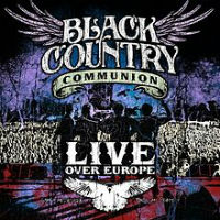 [Black Country Communion Live Over Europe Album Cover]