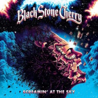 [Black Stone Cherry Screamin' at the Sky Album Cover]